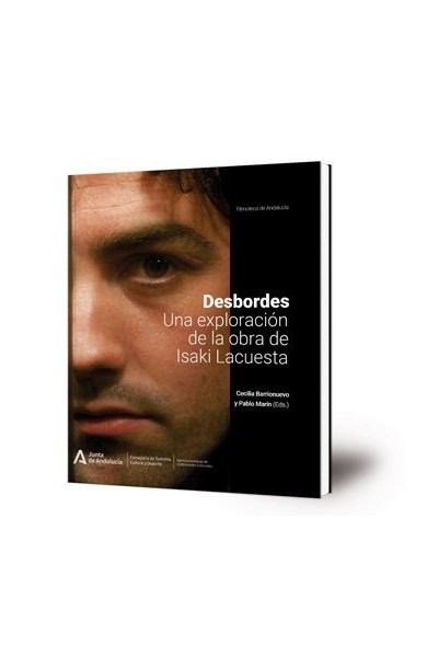 DESBORDES UNA EXPLORACION DE LA OBRA DE ISAKI LACUESTA