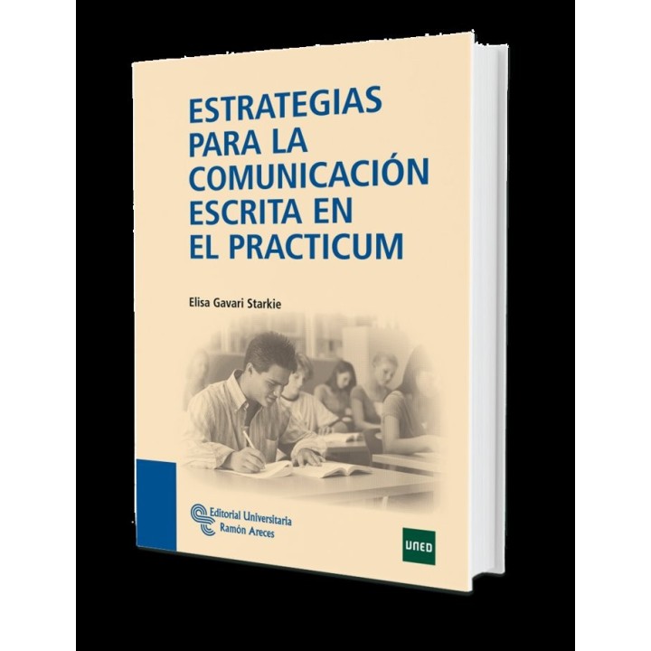 ESTRATEGIAS PARA LA COMUNICACION ESCRITA EN EL PRACTICUM