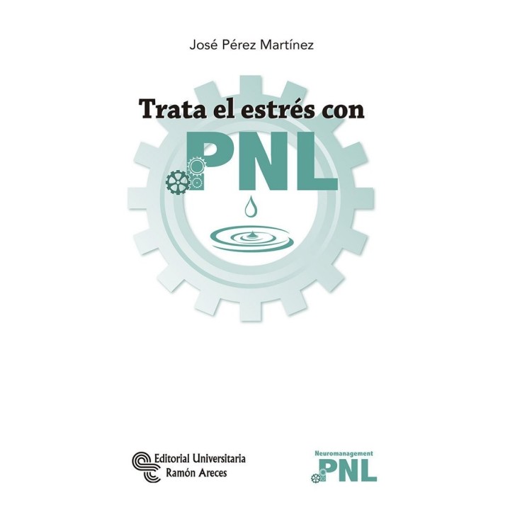TRATA EL ESTRES CON PNL