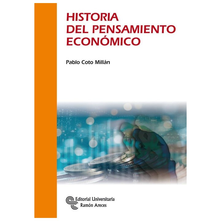 HISTORIA DEL PENSAMIENTO ECONOMICO