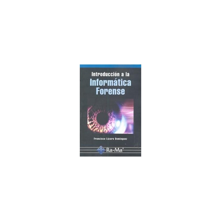 INTRODUCCION INFORMATICA FORENSE