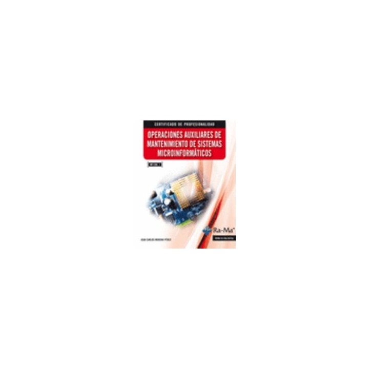 OPERACIONES AUXILIARES DE MANTENIMIENTO DE SISTEMAS MICROINF