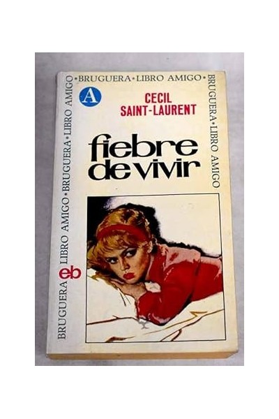 FIEBRE DE VIVIR