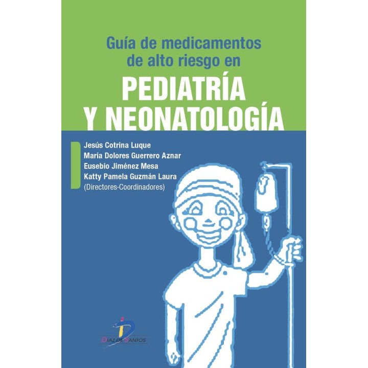 GUIA DE MEDICAMENTOS DE ALTO RIESGO EN PEDIATRIA Y NEONATOLO
