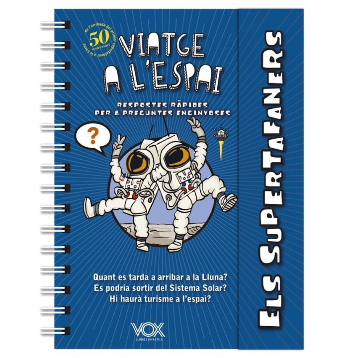 ELS SUPERTAFANERS VIATGE A L'ESPAI