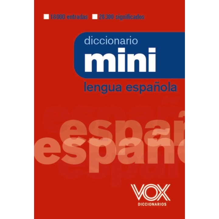 DICCIONARIO MINI DE LA LENGUA ESPAÑOLA
