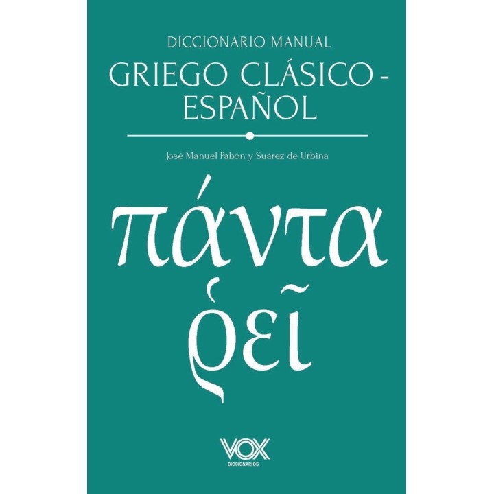 DICCIONARIO MANUAL GRIEGO CLASICO ESPAÑOL
