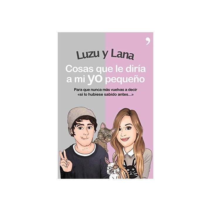 Cosas que le diría a mi YO pequeño. Para que nunca más vuelvas a decir "si lo hubiese sabido antes".