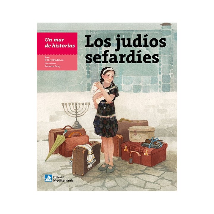 UN MAR DE HISTORIAS LOS JUDIOS SEFARDIES