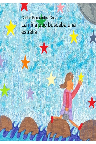 LA NIÑA QUE BUSCABA UNA ESTRELLA