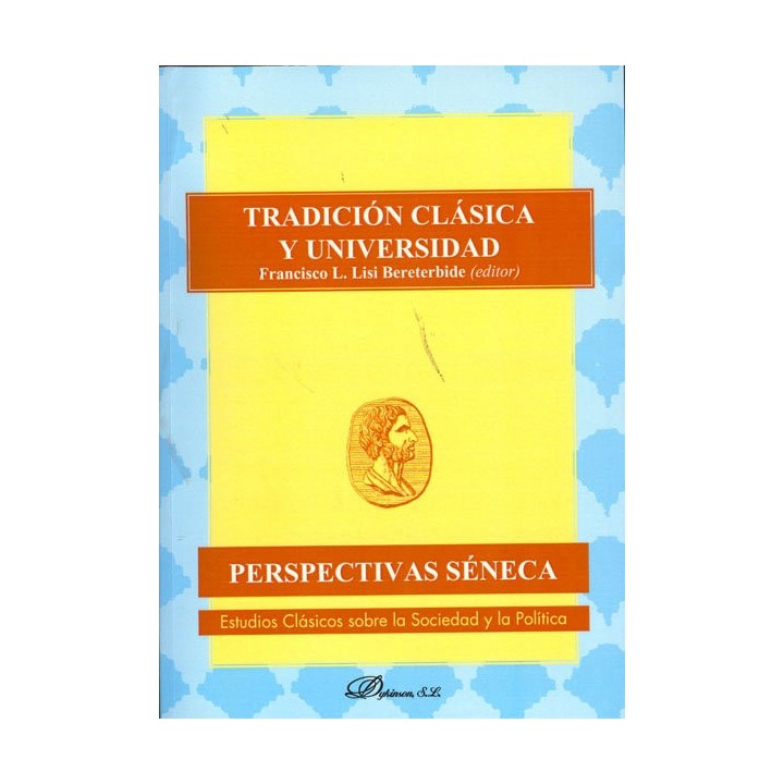 TRADICION CLASICA Y UNIVERSIDAD