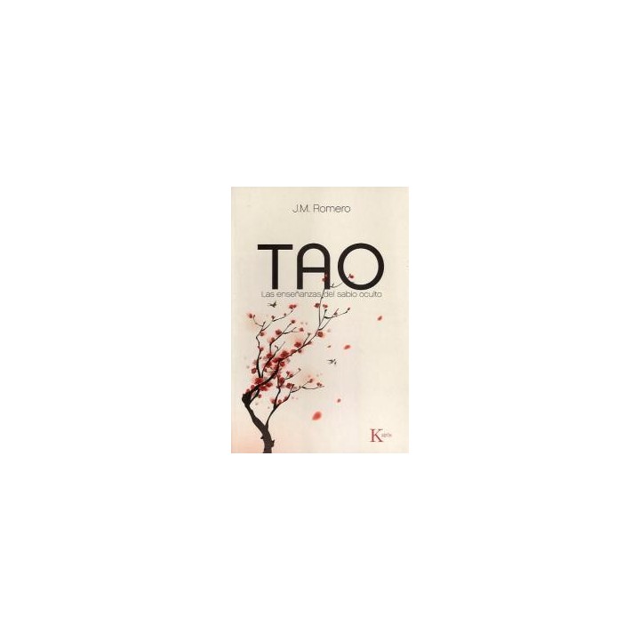 TAO LAS ENSEÑANZAS DEL SABIO OCULTO