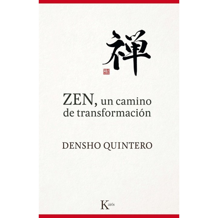 ZEN UN CAMINO DE TRANSFORMACION