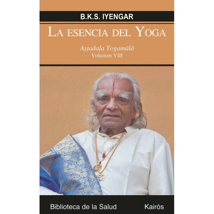 ESENCIA DEL YOGA VIII,LA