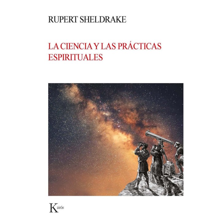CIENCIA Y LAS PRACTICAS ESPIRITUALES,LA