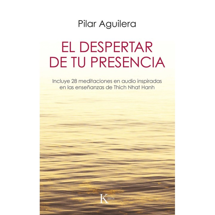 DESPERTAR DE TU PRESENCIA,EL