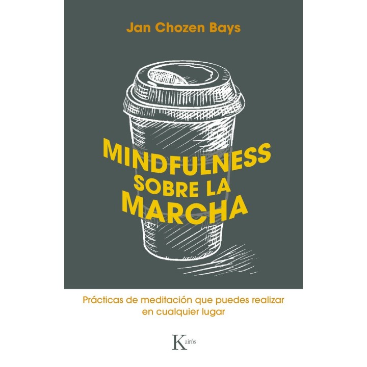 MINDFULNESS SOBRE LA MARCHA