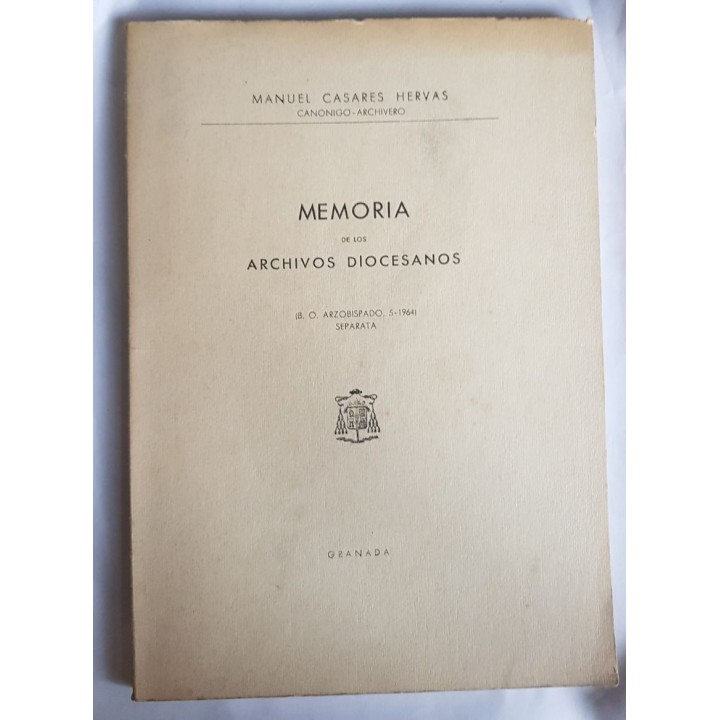 MEMORIA DE LOS ARCHIVOS DIOCESANOS