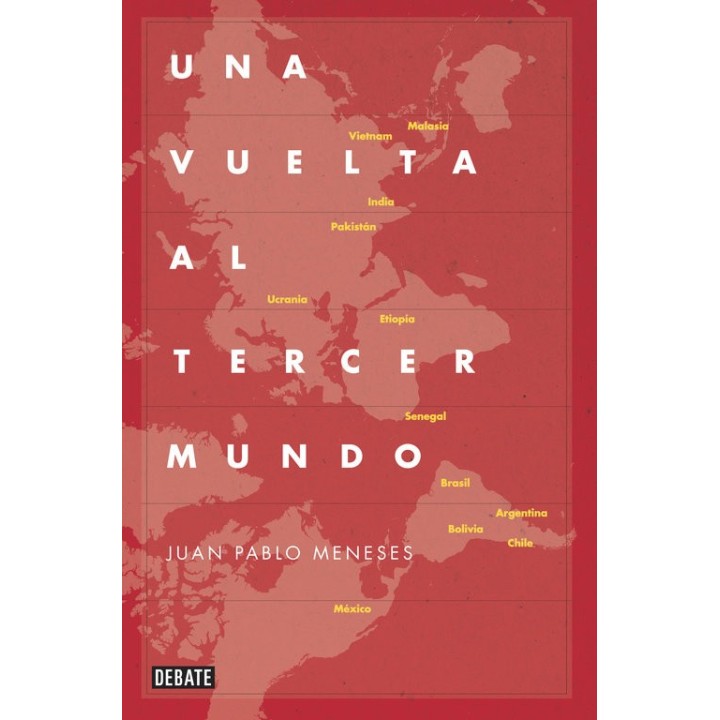 UNA VUELTA AL TERCER MUNDO