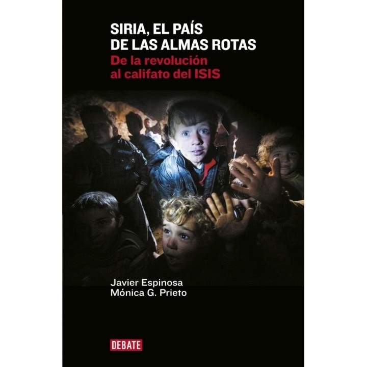 SIRIA EL PAIS DE LAS ALMAS ROTAS