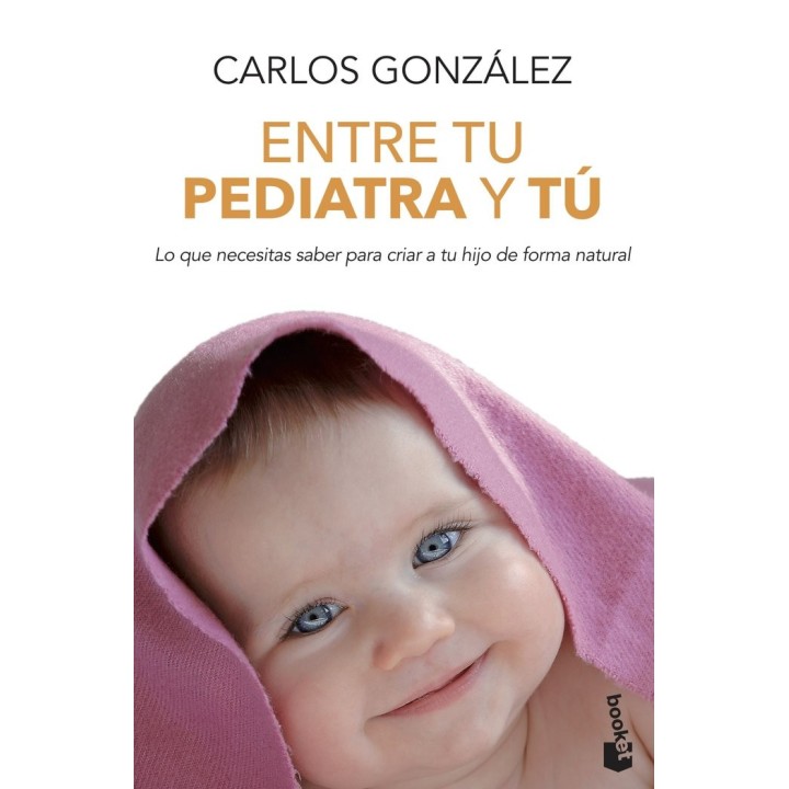 ENTRE TU PEDIATRA Y TU