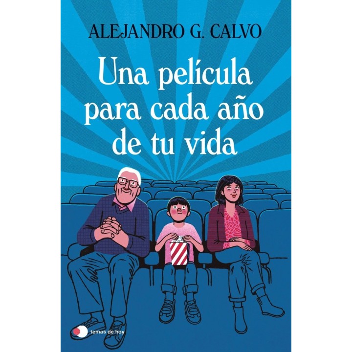 UNA PELICULA PARA CADA AÑO DE TU VIDA