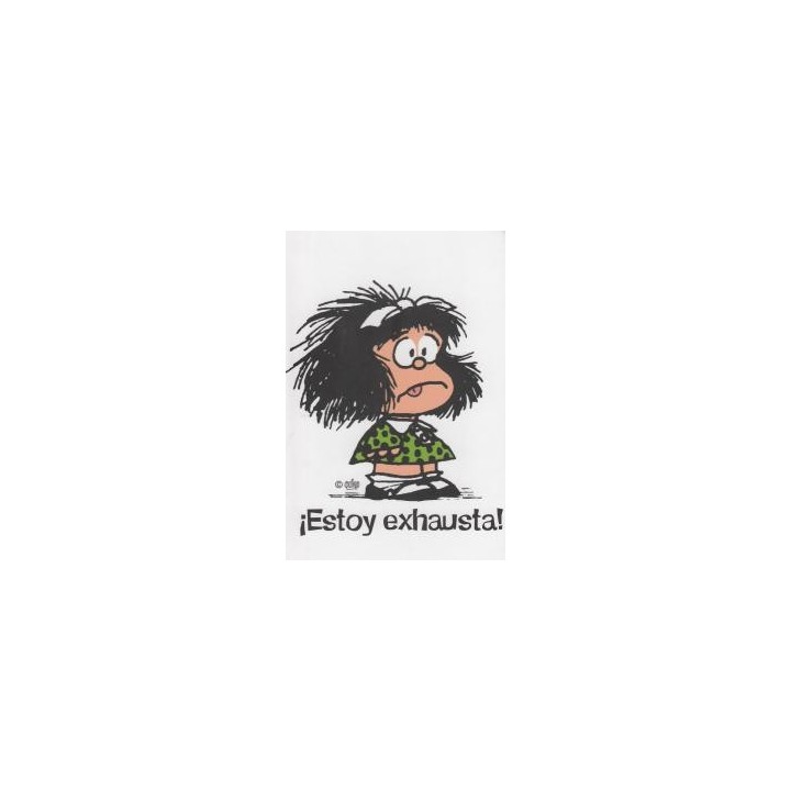 MAFALDA ESTOY EXHAUSTA CUADERNO PEQUEÑO
