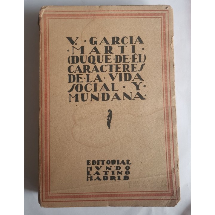 CARACTERES DE LA VIDA SOCIAL Y MUNDANA