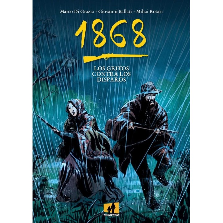 1868 LOS GRITOS CONTRA LOS DISPAROS