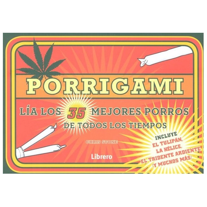 PORRIGAMI LIA LOS 35 MEJORES PORROS DE TODOS LOS TIEMPOS