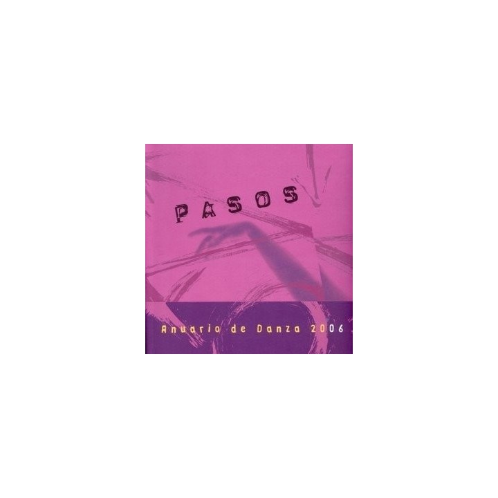 PASOS ANUARIO DE DANZA 2006