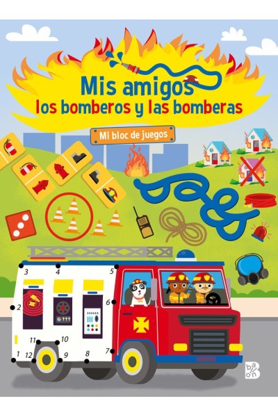 MIS AMIGOS LOS BOMBEROS Y LAS BOMBERAS MI BLOC DE JUEGOS