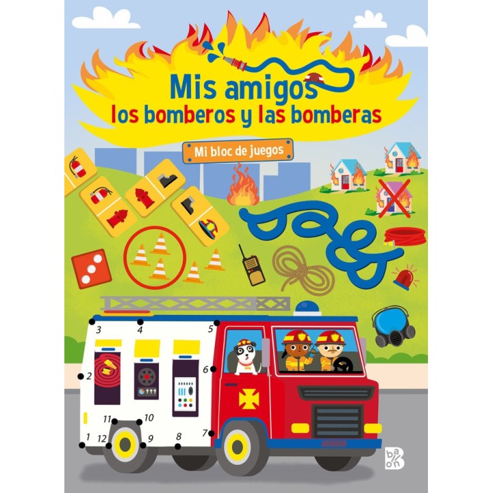 MIS AMIGOS LOS BOMBEROS Y LAS BOMBERAS MI BLOC DE JUEGOS
