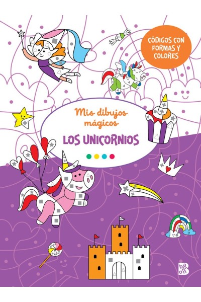 MIS DIBUJOS MAGICOS LOS UNICORNIOS
