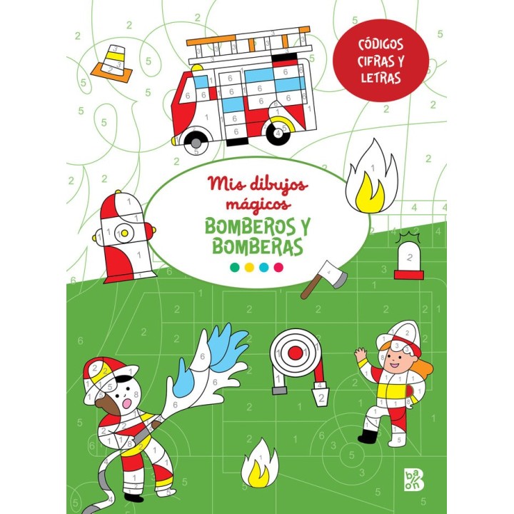 MIS DIBUJOS MAGICOS BOMBEROS Y BOMBERAS