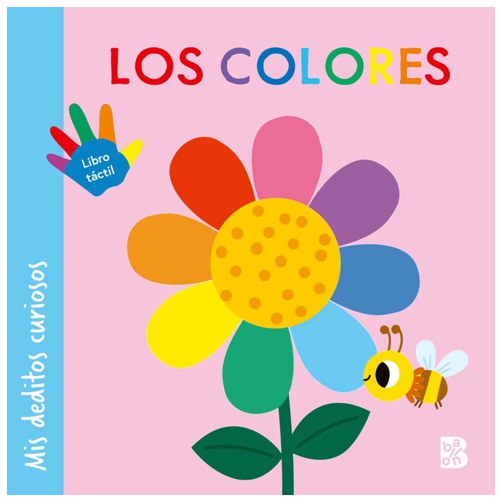 MIS DEDITOS CURIOSOS LOS COLORES