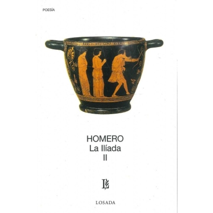 LA ILIADA TOMO II