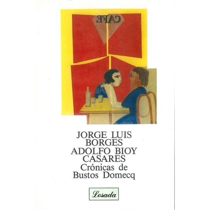CRONICAS DE BUSTOS DOMECQ