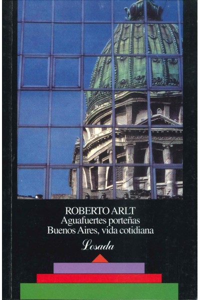AGUAFUERTES PORTEÑAS BUENOS AIRES VIDA COTIDIANA