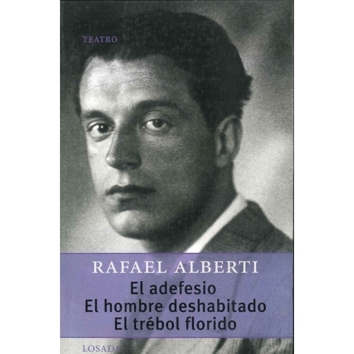 ADEFESIO EL HOMBRE DESHABITADO / EL TREBOL FLORIDO