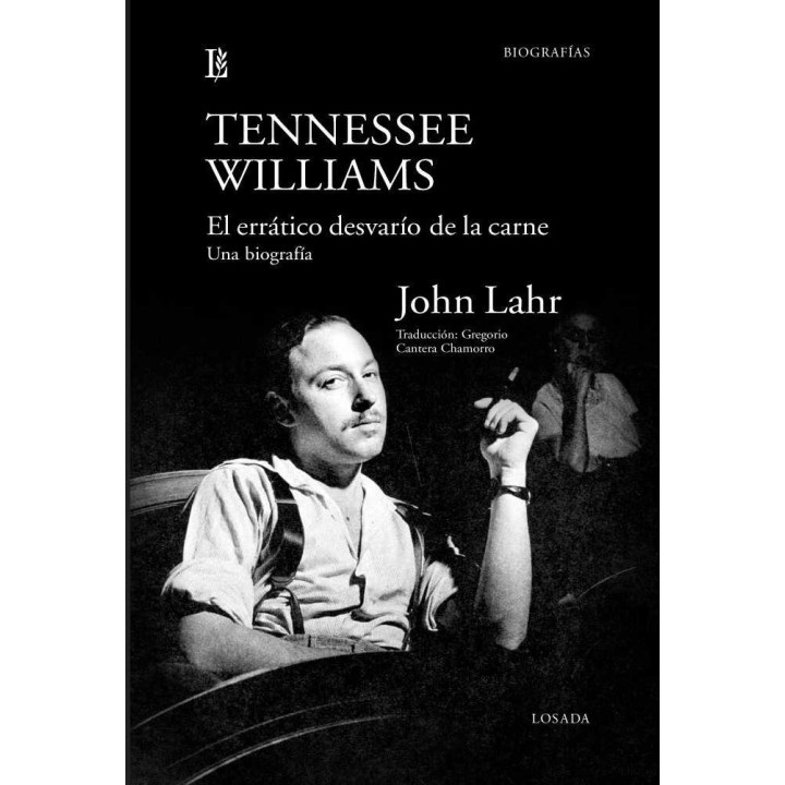 TENNESSEE WILLIAMS EL ERRATICO DESVARIO DE LA CARNE UNA B