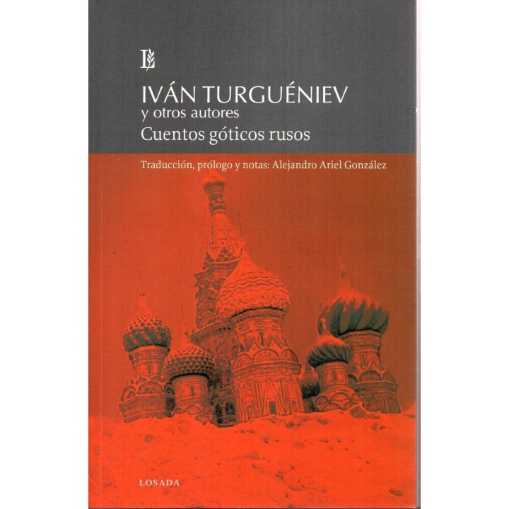 CUENTOS GOTICOS RUSOS II IVAN TURGUENIEV