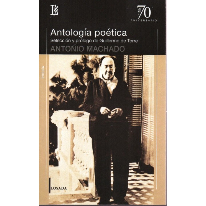 ANTOLOGIA POETICA SECCION PRORROGO GUILLERMO TORRE
