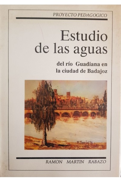 ESTUDIO DE LAS AGUAS DEL RÍO GUADIANA EN LA CIUDAD DE BADAJOZ