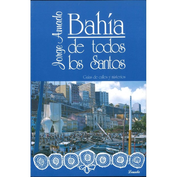 BAHIA DE TODOS LOS SANTOS