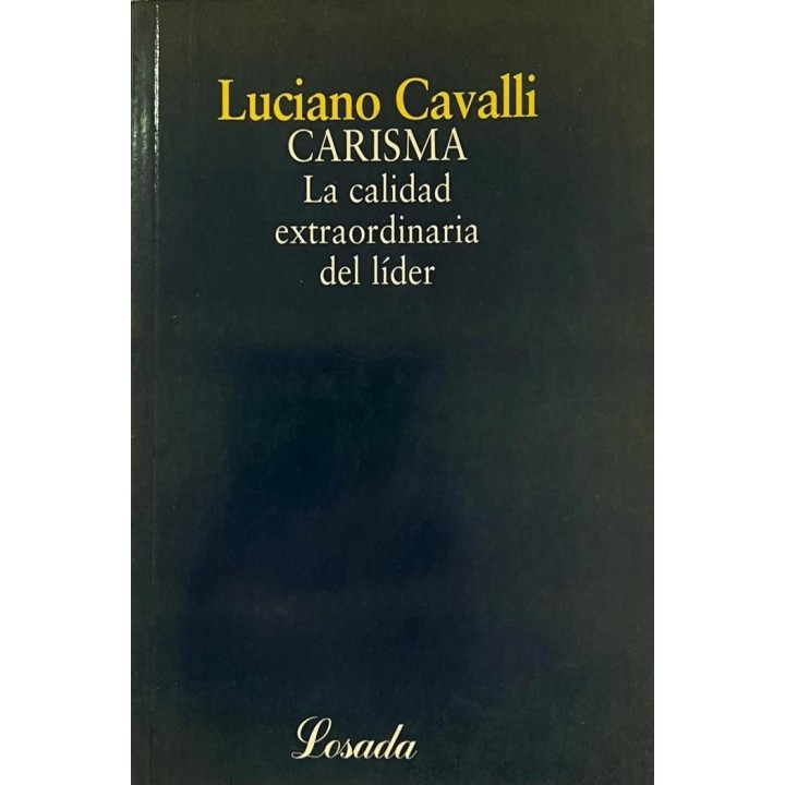 CARISMA LA CALIDAD EXTRAORDINARIA DEL LIDER