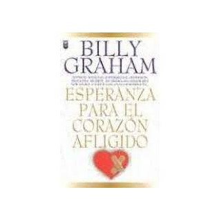 Esperanza Para El Corazón Afligido