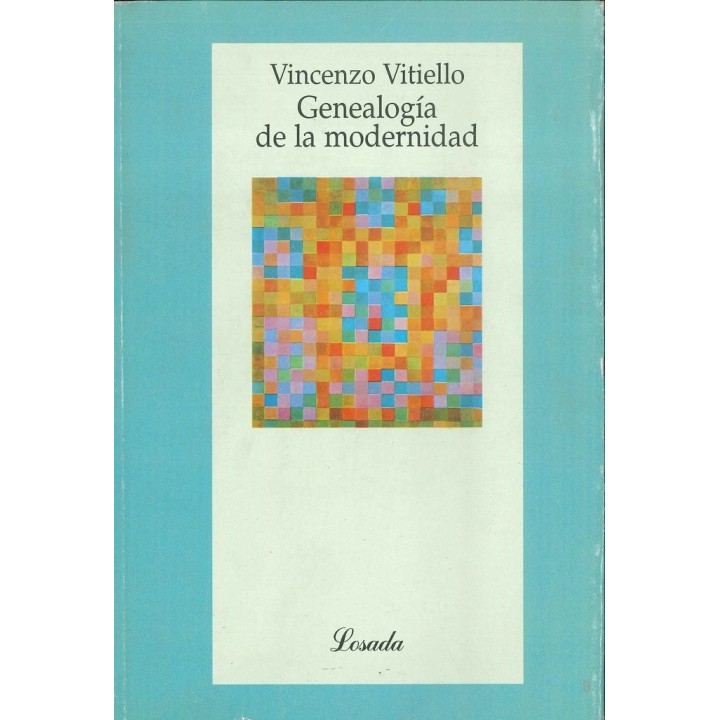 GENEALOGIA DE LA MODERNIDAD