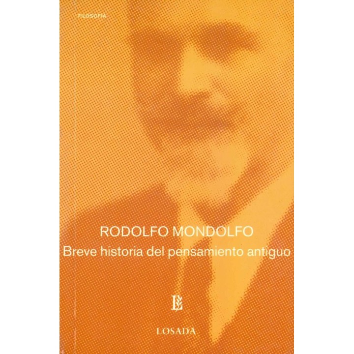 BREVE HISTORIA DEL PENSAMIENTO ANTIGUO