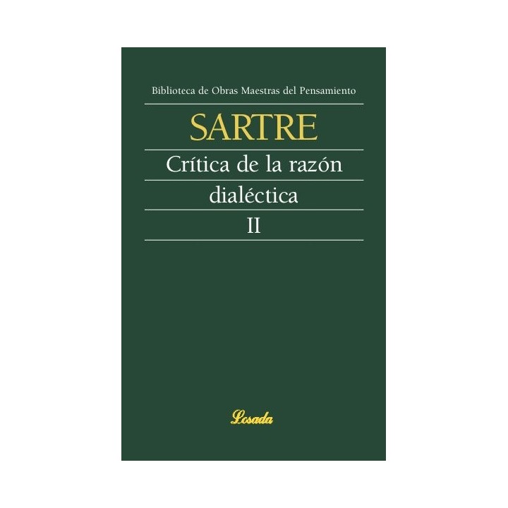 CRITICA DE LA RAZON DIALECTICA II